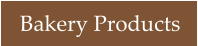 Bakery Products